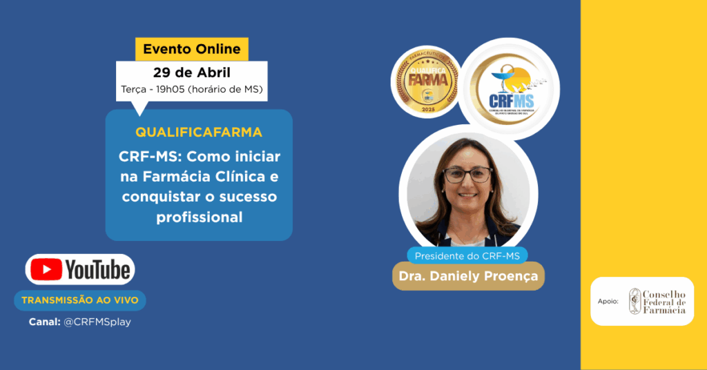 QUALIFICAFARMA – Como iniciar na Farmácia Clínica com Daniely Proença